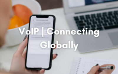 VoIP | Connecting Globally